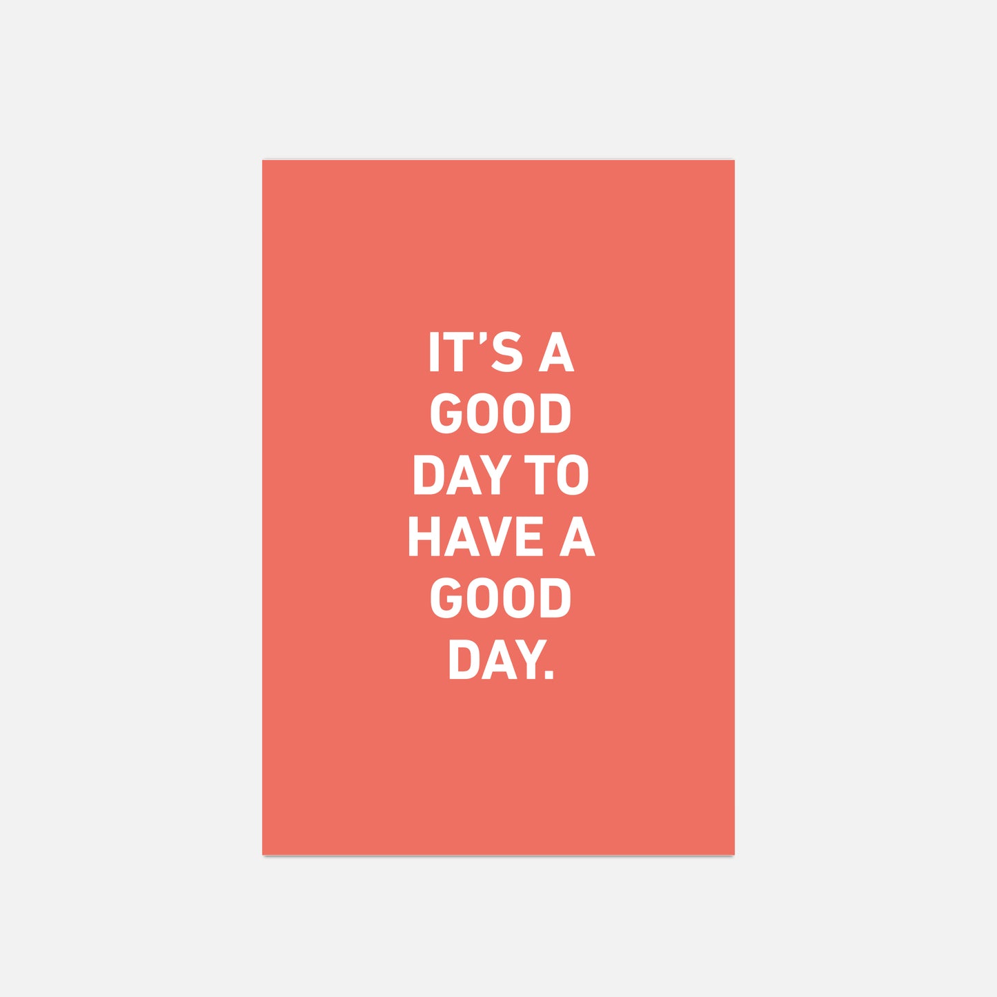 It´s a good day Poster