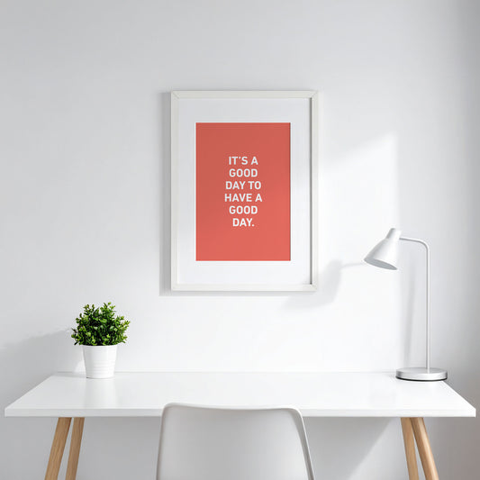 It´s a good day Poster